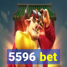 5596 bet